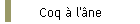 Coq à l'âne