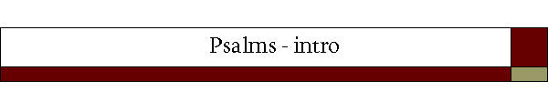 Psalms - intro